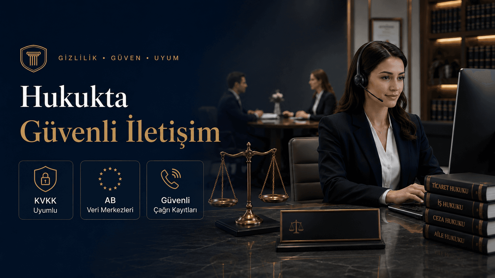 Hukuk Büroları için Yapay Zeka Destekli Bulut Santral ve Çağrı Yönetimi